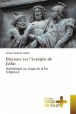 Discours sur l¿évangile de Judas