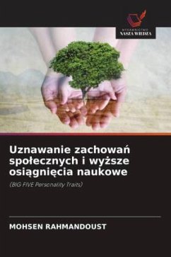 Uznawanie zachowa¿ spo¿ecznych i wy¿sze osi¿gni¿cia naukowe - Rahmandoust, Mohsen