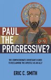 Paul the Progressive? (eBook, PDF)