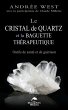 Le cristal de quartz et la baguette... - Bild 1
