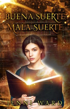 Cover Buena Suerte Mala Suerte (eBook, ePUB)