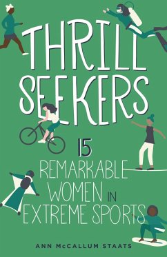 Thrill Seekers (eBook, ePUB) - Staats, Ann McCallum