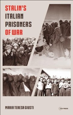 Stalin's Italian Prisoners of War (eBook, PDF) - Giusti, Maria Teresa