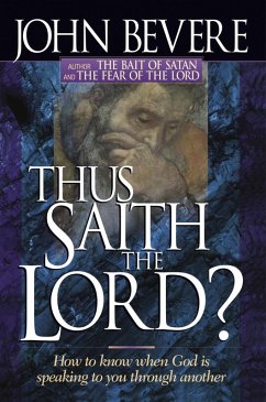 Thus Saith The Lord (eBook, ePUB) - Bevere, John