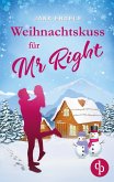 Weihnachtskuss für Mr. Right