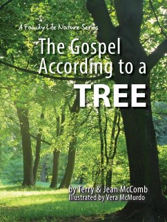 The Gospel According to a Tree - McComb, Terry; McComb, Jean