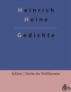 Gedichte - Heine, Heinrich
