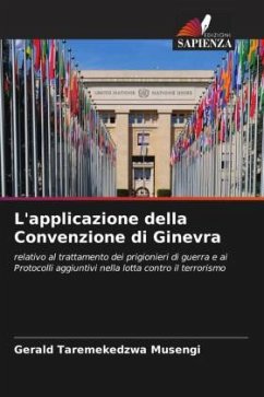 L'applicazione della Convenzione di Ginevra - Musengi, Gerald Taremekedzwa