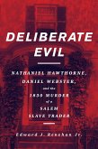 Deliberate Evil (eBook, ePUB)