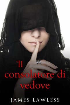 Il consolatore di vedove (eBook, ePUB) - Lawless, James