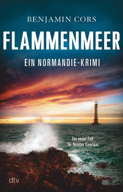 Flammenmeer / Nicolas Guerlain Bd.7 (eBook, ePUB) - Cors, Benjamin