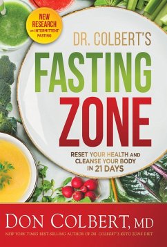 Dr. Colbert's Fasting Zone (eBook, ePUB) - Don Colbert, Md