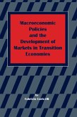 Macroeconomic Policies and the Development of Markets in Transition Economies (eBook, PDF)