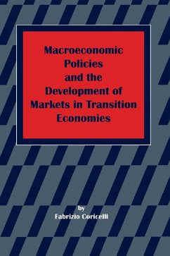 Cover Macroeconomic Policies and the Development of Markets in Transition Economies (eBook, PDF)