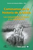 Caminamos en la historia de la biblia (eBook, ePUB)