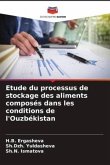 Etude du processus de stockage des aliments composés dans les conditions de l'Ouzbékistan