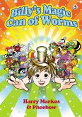 Billy's Magic Can of Worms (eBook, ePUB)