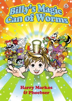 Billy's Magic Can of Worms (eBook, ePUB) Cover Billy's Magic Can of Worms (eBook, ePUB)