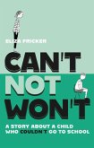 Can't Not Won't (eBook, ePUB)