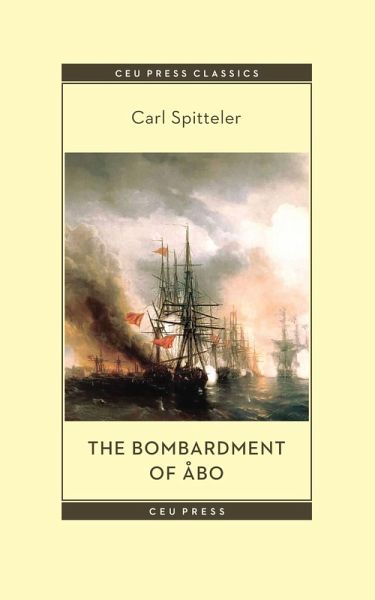 Bombardment of Åbo (eBook, PDF) Bombardment of Åbo (eBook, PDF)