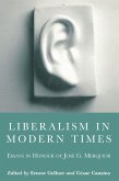 Liberalism in Modern Times (eBook, PDF) Liberalism in Modern Times (eBook, PDF)