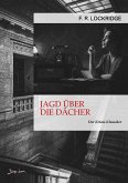 JAGD ÜBER DIE DÄCHER (eBook, ePUB)