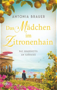 Das Mädchen im Zitronenhain (eBook, ePUB) - Brauer, Antonia