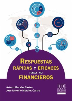Respuestas rápidas y eficaces para no financieros (eBook, PDF) - Morales Castro, Arturo
