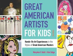 Great American Artists for Kids (eBook, PDF) - Kohl, Maryann F