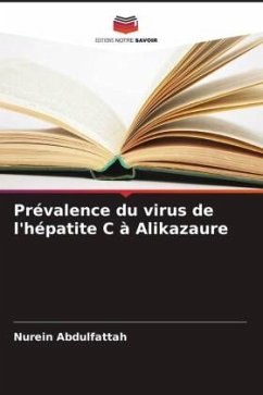 Prévalence du virus de l'hépatite C à Alikazaure - Abdulfattah, Nurein