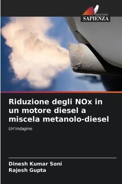 Riduzione degli NOx in un motore diesel a miscela metanolo-diesel - Soni, Dinesh Kumar;Gupta, Rajesh