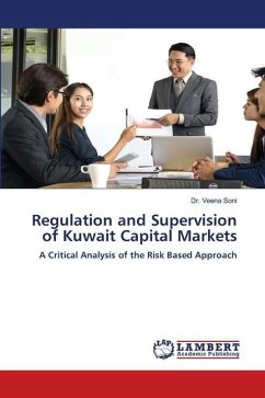 Regulation and Supervision of Kuwait Capital Markets - Soni, Dr. Veena