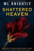 Shattered Heaven (Seekers of Eden, #3) (eBook, ePUB)