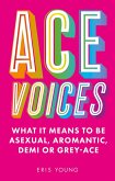 Ace Voices (eBook, ePUB)