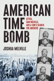 American Time Bomb (eBook, ePUB)
