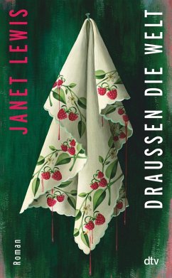 Draußen die Welt (eBook, ePUB) - Lewis, Janet