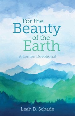 Cover For the Beauty of the Earth (eBook, PDF)