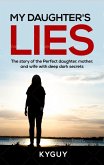 My Daughter's Lies (eBook, ePUB)