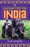 Elephant Doctor of India (eBook, ePUB)