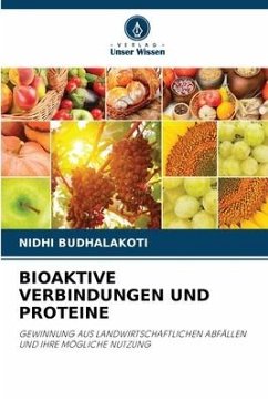 BIOAKTIVE VERBINDUNGEN UND PROTEINE - Budhalakoti, Nidhi