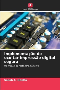 Implementação de ocultar impressão digital segura - A. Gitaffa, Sabah