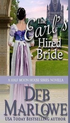 The Earl's Hired Bride - Marlowe, Deb