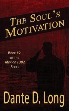 The Soul's Motivation - Long, Dante D.