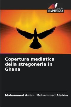 Copertura mediatica della stregoneria in Ghana - Mohammed Alabira, Mohammed Aminu