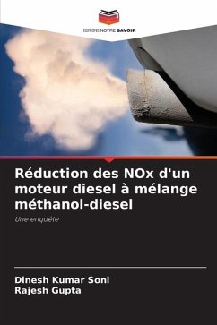 Réduction des NOx d'un moteur diesel à mélange méthanol-diesel - Soni, Dinesh Kumar;Gupta, Rajesh