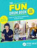The Fun Drum Book for Kids (Drum Books) (eBook, ePUB)