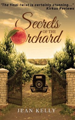 Secrets of the Orchard (eBook, ePUB) - Kelly, Jean