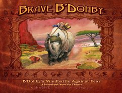 Brave B'Dohby: B'Dohby's Mindbattle Against Fear - K.