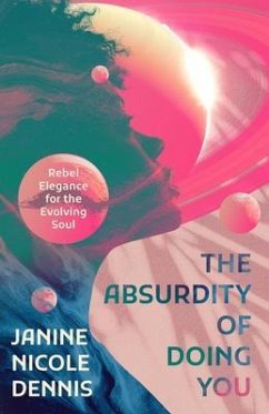 Cover The Absurdity of Doing You (eBook, ePUB)