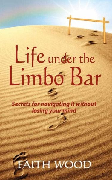 Life Under the Limbo Bar (eBook, ePUB) Life Under the Limbo Bar (eBook, ePUB)